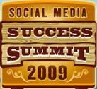   Social Media Success Summit 2009