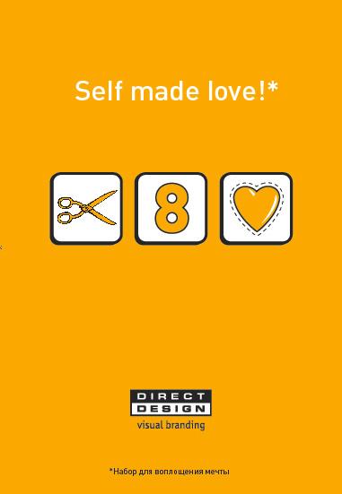  Self Made Love  Direct Design