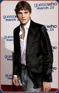   (Ashton Kutcher)