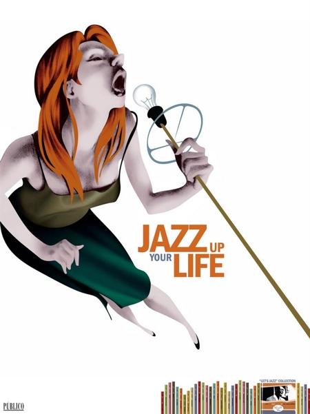 Jazz up your life