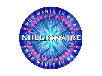 Who Wants to Be a Millionaire?