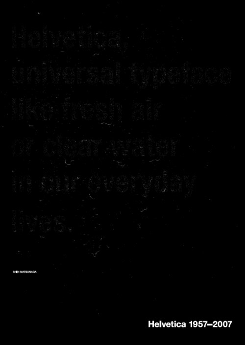  A1      (Shin Matsunaga) : Helvetica,  ,         (Dieter Glauser)