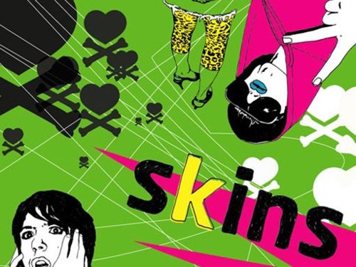   Skins