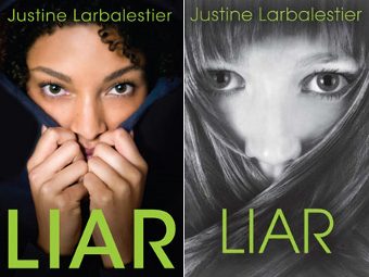    Bloomsbury, , , "Liar", "", , , , , , , ,    , Justine Larbalestier,  , 